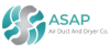 ASAP Air Duct And Dryer Co